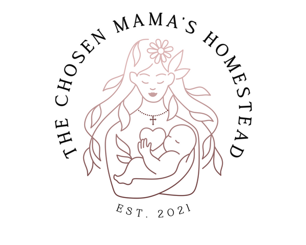 The Chosen Mama’s Homestead